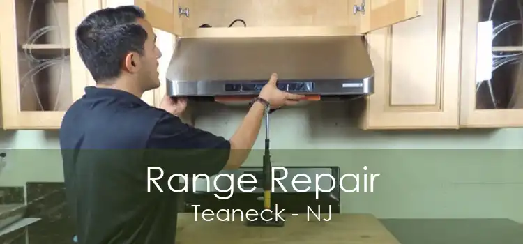 Range Repair Teaneck - NJ