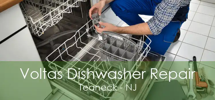 Voltas Dishwasher Repair Teaneck - NJ